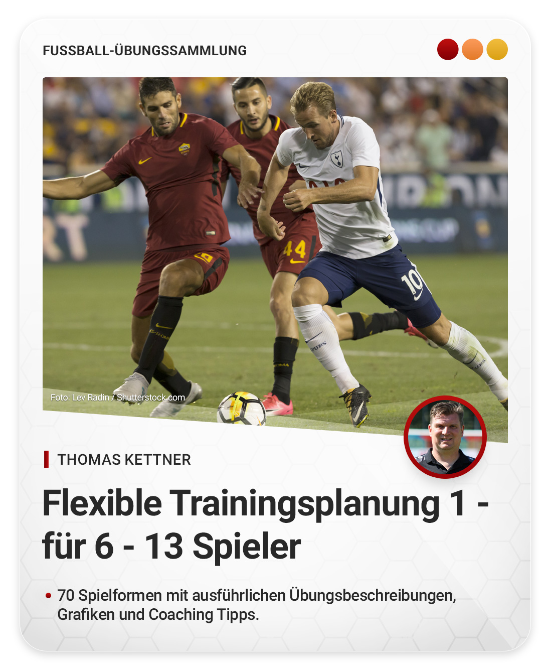 Flexible Trainingsplanung 1 - für 6 bis 13 Spieler (Übungssammlung)